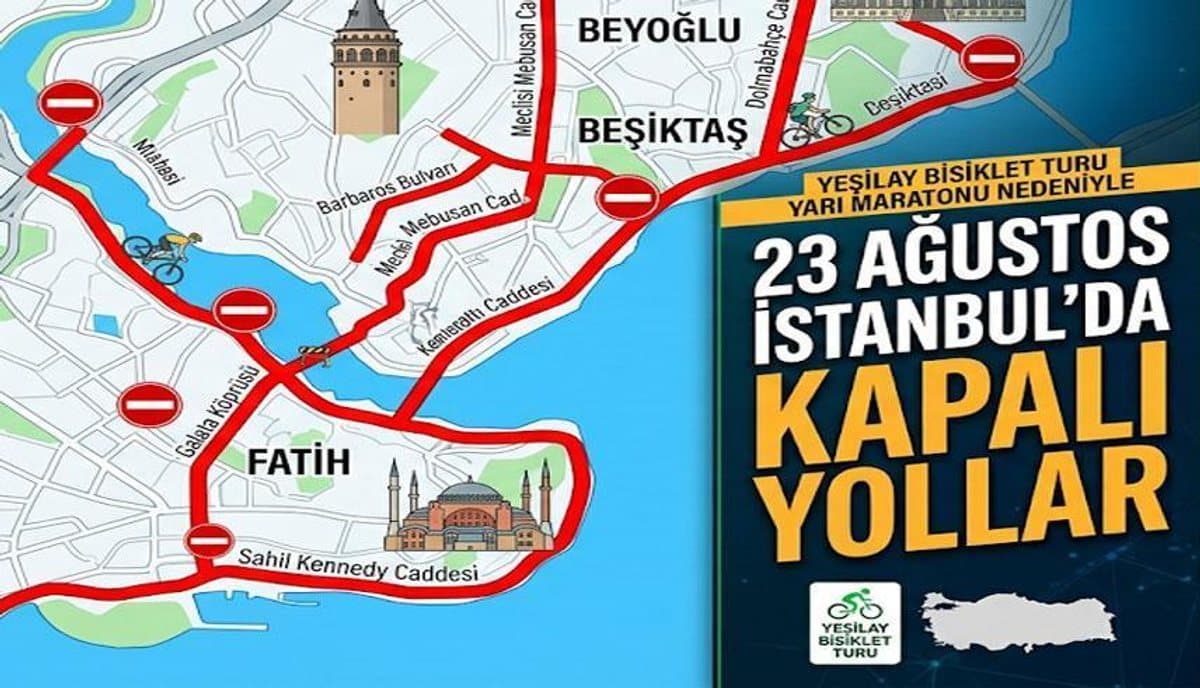 Yarın hangi yollar kapalı? 23 Ağustos Pazar İstanbul'da yollar saat kaçta kapanacak, alternatif güzergâhlar neler?