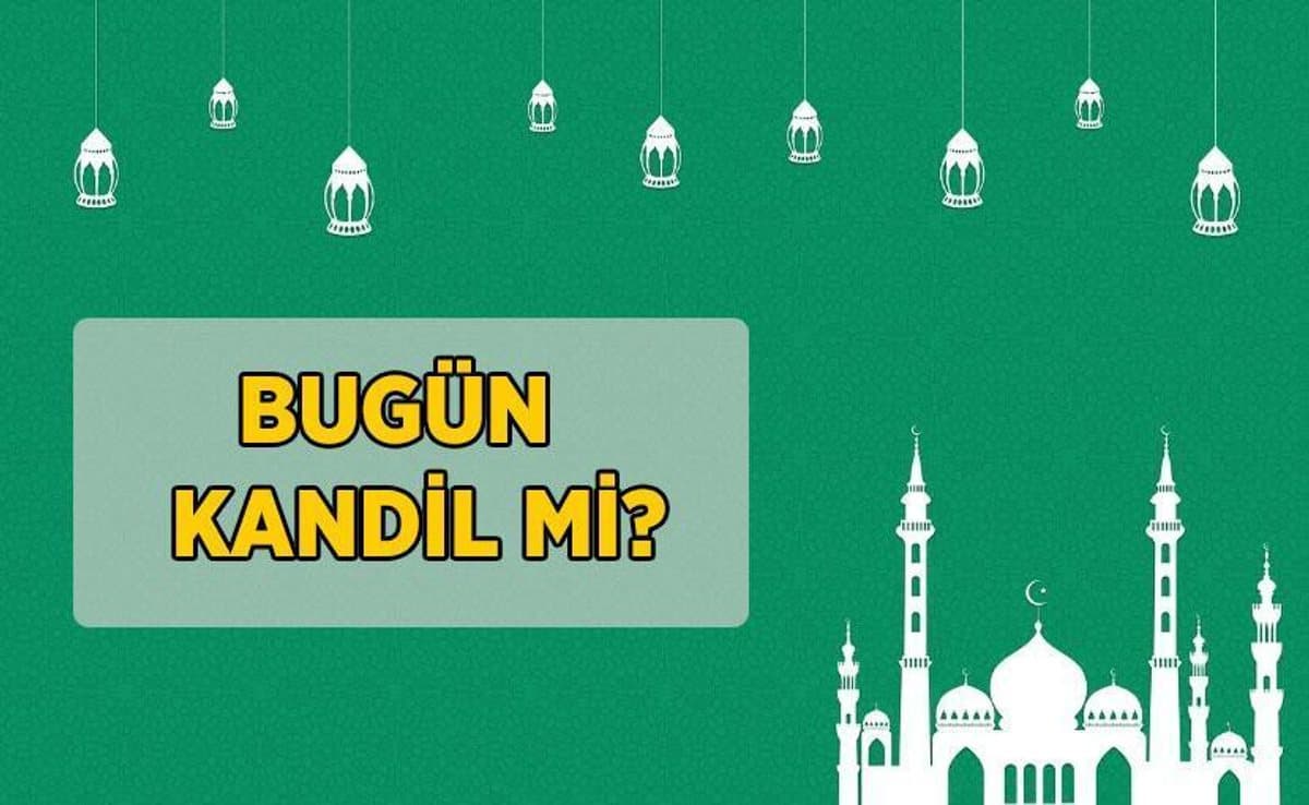 Bugün kandil mi, ne kandili idrak edilecek? Bu gece Mevlid Kandili mi, Diyanet kandil tarihleri neler?