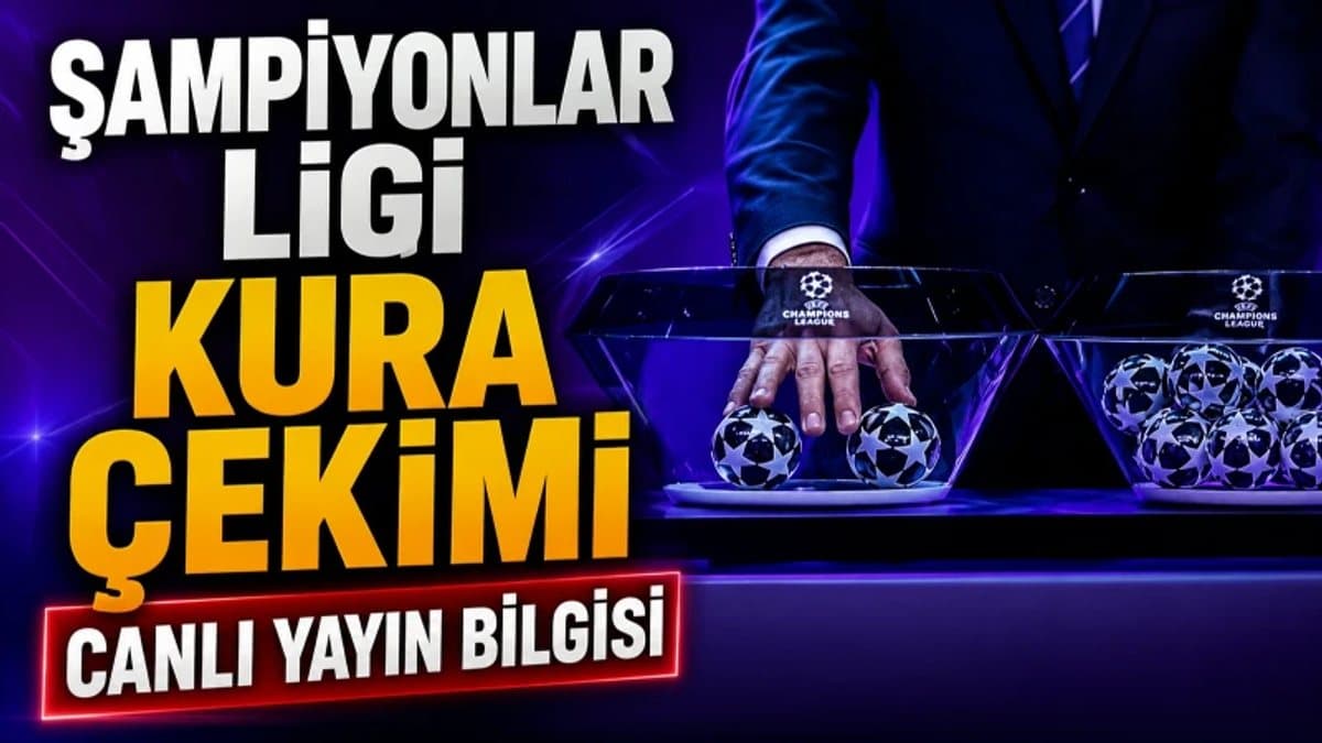 Şampiyonlar Ligi kura çekimi canlı yayın nereden izlenir? Şampiyonlar Ligi kura çekimi hangi kanalda, canlı yayın var mı?