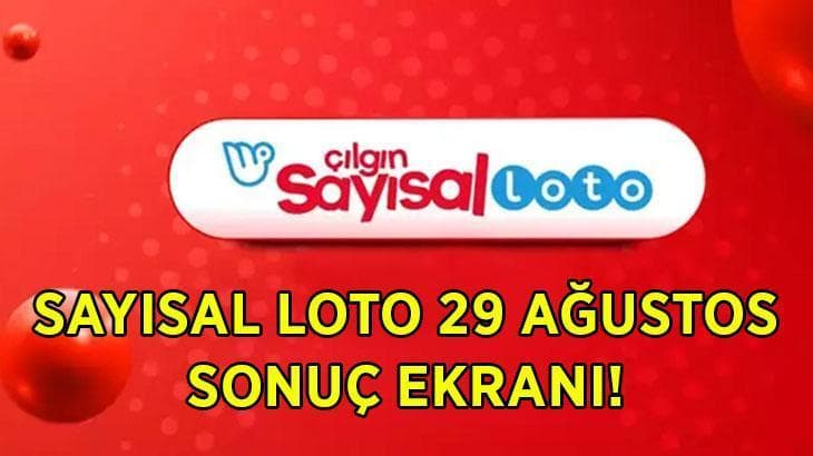 Sayısal Loto sonuçları 29 Ağustos'ta açıklandı mı? Çılgın Sayısal Loto kazandıran numaralar nereden sorgulanır?