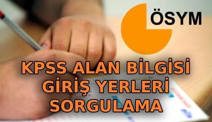 KPSS alan bilgisi giriş yerleri sorgulama nasıl yapılır? 2026 sınav giriş belgesi erişime açıldı, oturumlar ne zaman yapılacak?