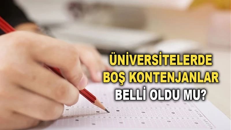 Ek yerleştirme hangi üniversiteler yapacak, boş kontenjanlar belli oldu mu? 2026 YKS ek tercih tarihi açıklandı mı?