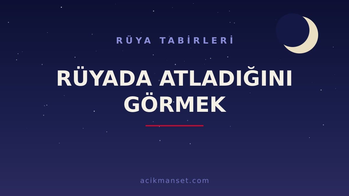 Rüyada atladığını görmek ne anlama gelir, ne demek? Dini yorumu hayırlı mıdır, psikolojik olarak neyi anlatır?