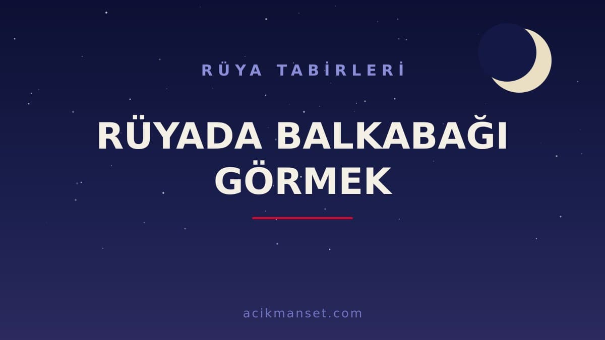 Rüyada balkabağı görmek ne anlama gelir? Rüyada balkabağı görmek ne demek, dini ve psikolojik yorumu nedir?